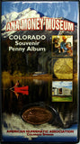 ANA Money Museum Colorado Penny Book with Bonus Coin
